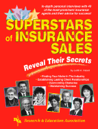 Superstars of Insurance Sales Reveal Their Secrets