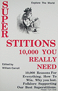 Superstitions: 10,000 You Really Need - 