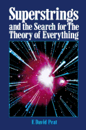 Superstrings and the search for the theory of everything
