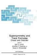Supersymmetry and Trace Formulae: Chaos and Disorder