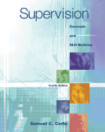 Supervision: Concepts and Skill-Building - Certo, Samuel