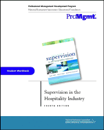 Supervision in the Hospitality Industry, Student Workbook
