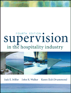 Supervision in the Hospitality Industry, Textbook and Nraef Workbook