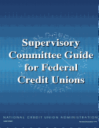 Supervisory Committee Guide for Federal Credit Unions