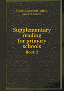Supplementary Reading for Primary Schools Book 2