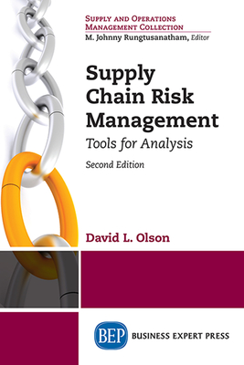 Supply Chain Risk Management, Second Edition - Olson, David L, Professor