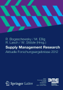 Supply Management Research: Aktuelle Forschungsergebnisse 2012