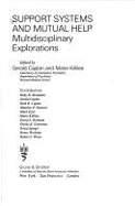 Support Systems and Mutual Help: Multidisciplinary Explorations