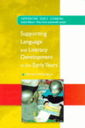 Supporting Language and Literacy Development in the Early Years - Whitehead, Marian R, Dr.