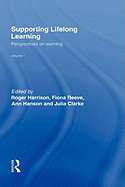 Supporting Lifelong Learning: Volume I: Perspectives on Learning