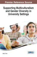 Supporting Multiculturalism and Gender Diversity in University Settings