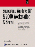 Supporting Windows NT & 2000 Workstation & Server