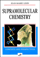 Supramolecular Chemistry: Concepts and Perspectives