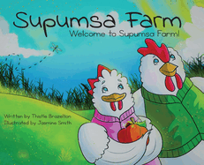 Supumsa Farm: Welcome to Supumsa Farm!