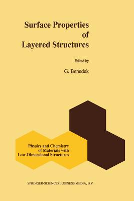 Surface Properties of Layered Structures - Benedek, Giorgio (Editor)