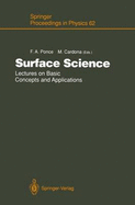 Surface Science: Lectures on Basic Concepts and Applications