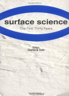 Surface Science: The First Thirty Years