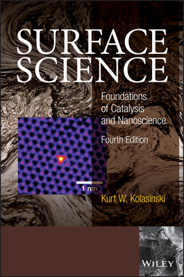 Surface Science - Kolasinski, Kurt W