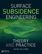 Surface Subsidence Engineering: Theory and Practice