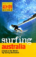 Surfing Australia Periplus Action Guide - Mark Thornlely, and Dante, Veda, and Periplus Editions (Editor)