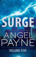 Surge: The Bolt Saga Volume 5: Parts 13, 14 & 15