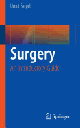 Surgery: An Introductory Guide