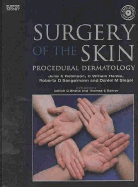 Surgery of the Skin: Text with DVD - Sengelmann, Roberta D, MD, and Siegel, Daniel Mark, MD, and Robinson, June K, MD