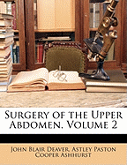 Surgery of the Upper Abdomen, Volume 2