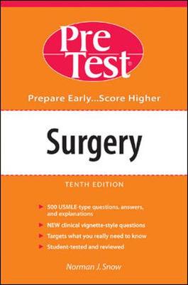 Surgery: Pretest Self-Assessment and Review: 9th Edition - Snow, Norman, and Pretest