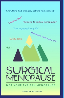 Surgical Menopause - Kemp, Helen