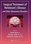 Surgical Treatment of Parkinson's Disease and Other Movement Disorders