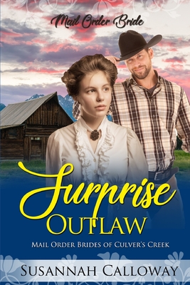Surprise Outlaw - Calloway, Susannah