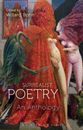 Surrealist Poetry: An Anthology