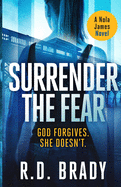 Surrender the Fear