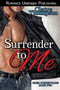 Surrender to Me: Bdsm Connections - Book Two