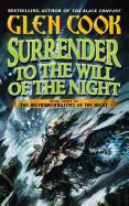 Surrender to the Will of the Night