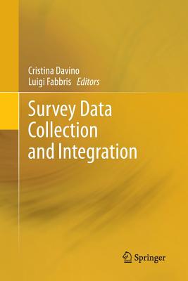 Survey Data Collection and Integration - Davino, Cristina (Editor), and Fabbris, Luigi (Editor)