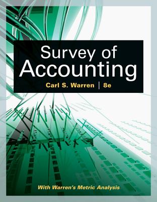 Survey of Accounting - Warren, Carl S