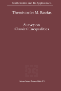 Survey on Classical Inequalities