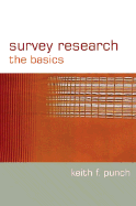 Survey Research: The Basics