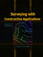 Surveying with Construction Applications