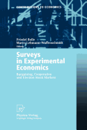 Surveys in Experimental Economics: Bargaining, Cooperation and Election Stock Markets