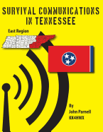 Survival Communications in Tennessee: Eastern Region