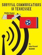 Survival Communications in Tennessee: Middle Region