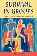 Survival in Groups