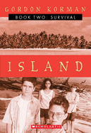 Survival (Island, Book 2): Survivalvolume 2