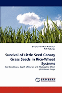 Survival of Little Seed Canary Grass Seeds in Rice-Wheat Systems