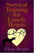 Survival Training for Lonely Hearts