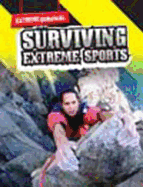 Surviving Extreme Sports