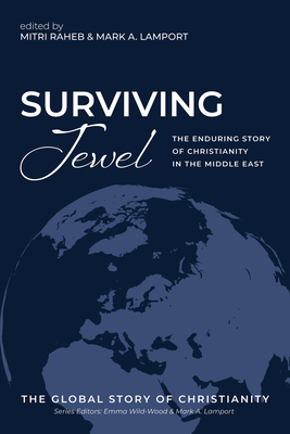 Surviving Jewel - Raheb, Mitri (Editor), and Lamport, Mark A (Editor)